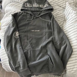 Call Her Daddy I Am Unwell Sweatshirt